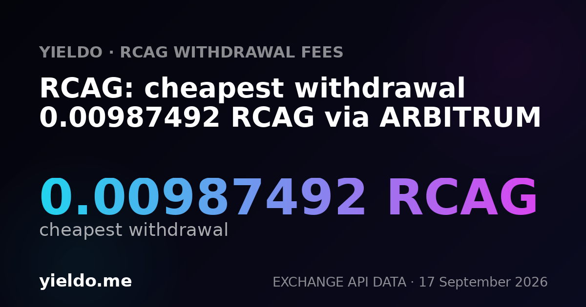 RCAG: cheapest withdrawal 0.009901 RCAG via ARBITRUM
