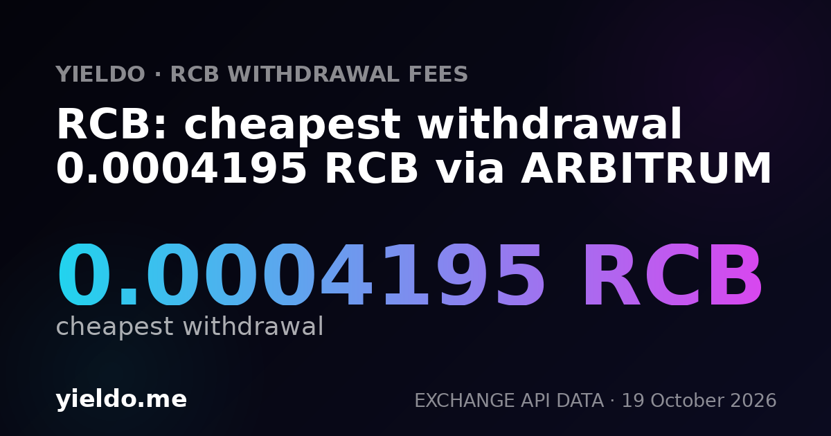 RCB: cheapest withdrawal 0.0004195 RCB via ARBITRUM
