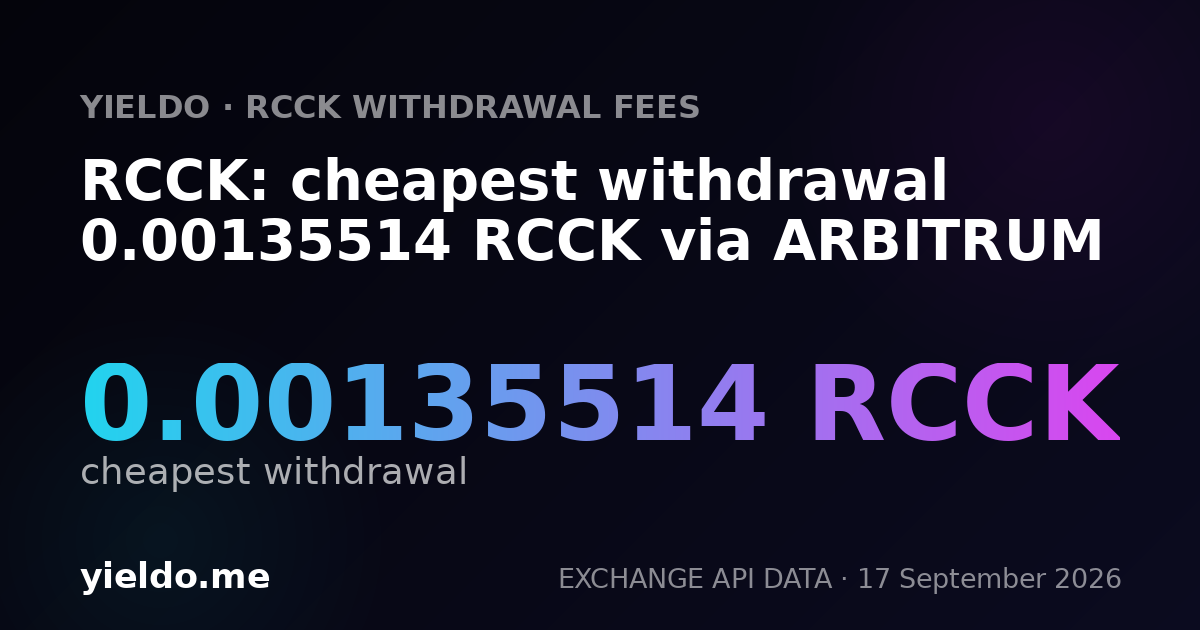 RCCK: cheapest withdrawal 0.00133726 RCCK via ARBITRUM