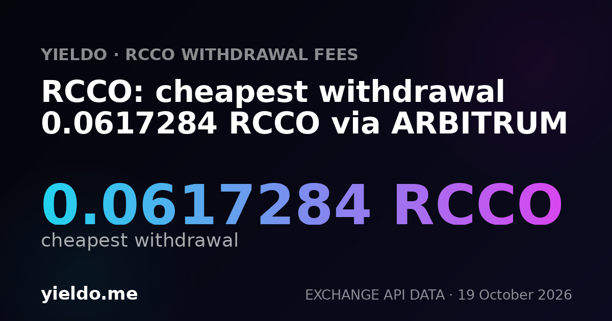 RCCO: cheapest withdrawal 0.0617284 RCCO via ARBITRUM