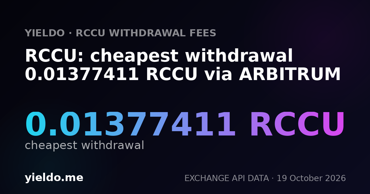 RCCU: cheapest withdrawal 0.01377411 RCCU via ARBITRUM