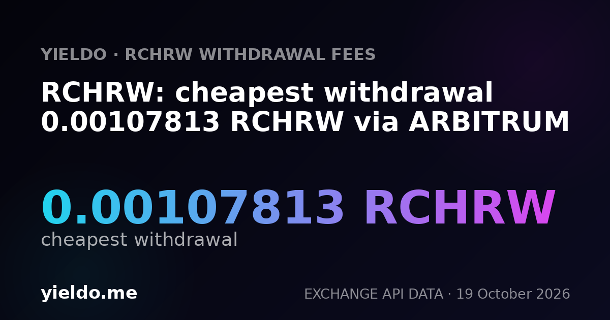 RCHRW: cheapest withdrawal 0.00107813 RCHRW via ARBITRUM