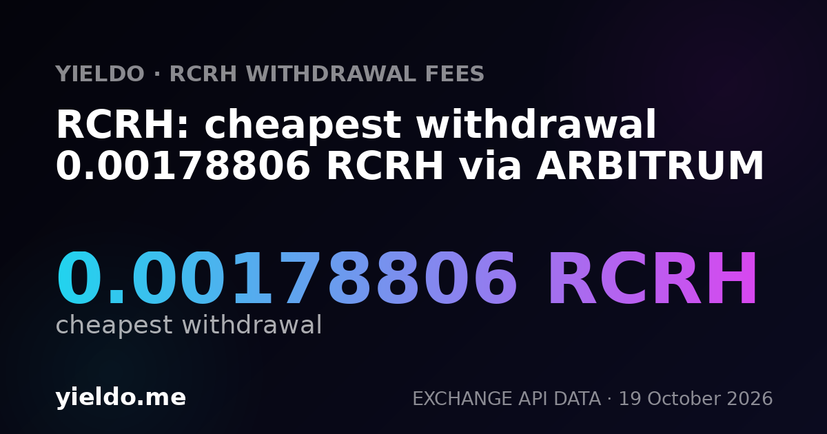 RCRH: cheapest withdrawal 0.00179341 RCRH via ARBITRUM
