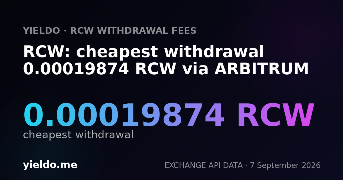 RCW: cheapest withdrawal 0.00019874 RCW via ARBITRUM