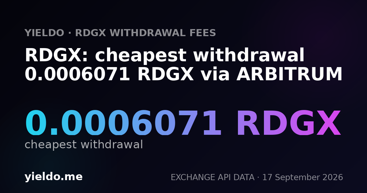 RDGX: cheapest withdrawal 0.0006071 RDGX via ARBITRUM