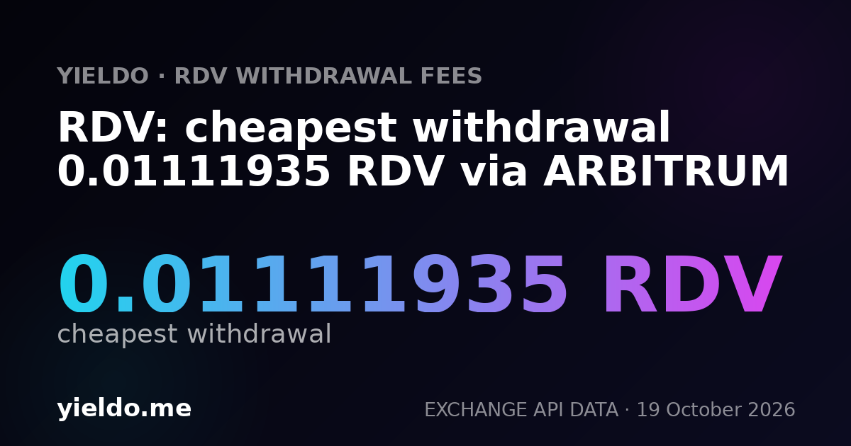 RDV: cheapest withdrawal 0.01111935 RDV via ARBITRUM