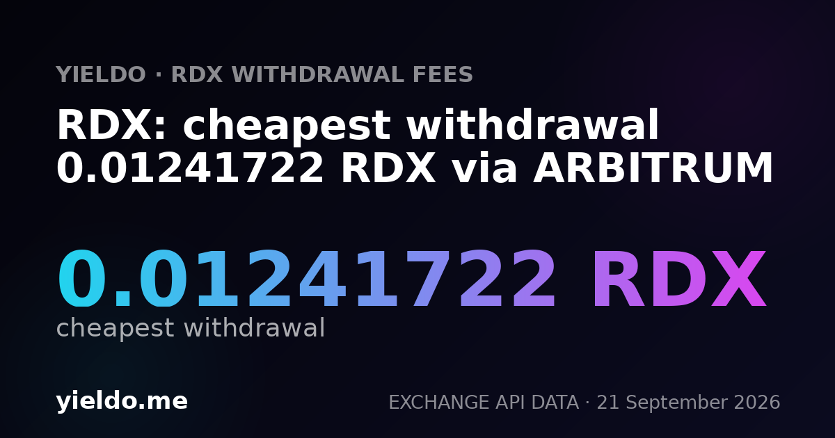 RDX: cheapest withdrawal 0.01241722 RDX via ARBITRUM