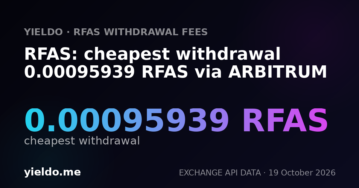 RFAS: cheapest withdrawal 0.00095939 RFAS via ARBITRUM