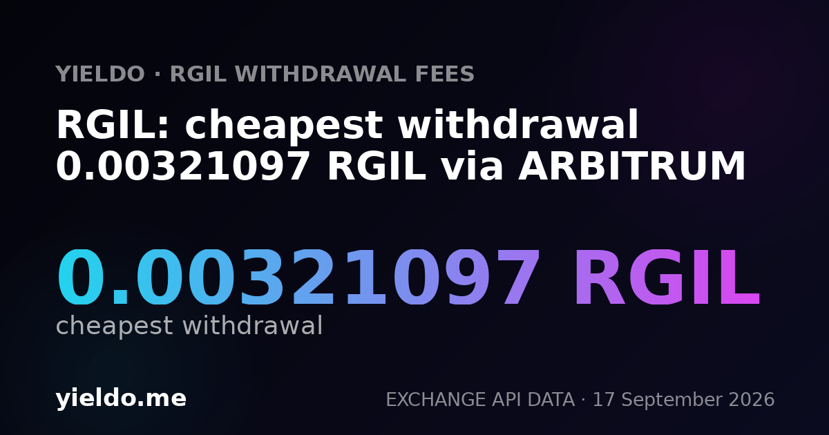 RGIL: cheapest withdrawal 0.00323276 RGIL via ARBITRUM