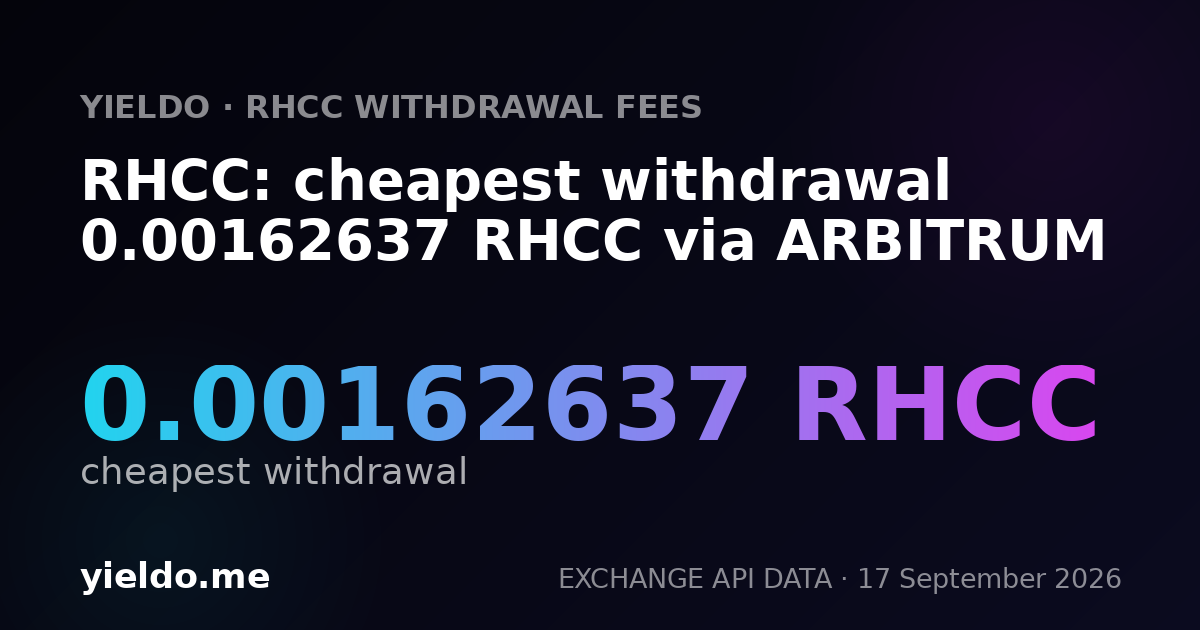 RHCC: cheapest withdrawal 0.00162637 RHCC via ARBITRUM