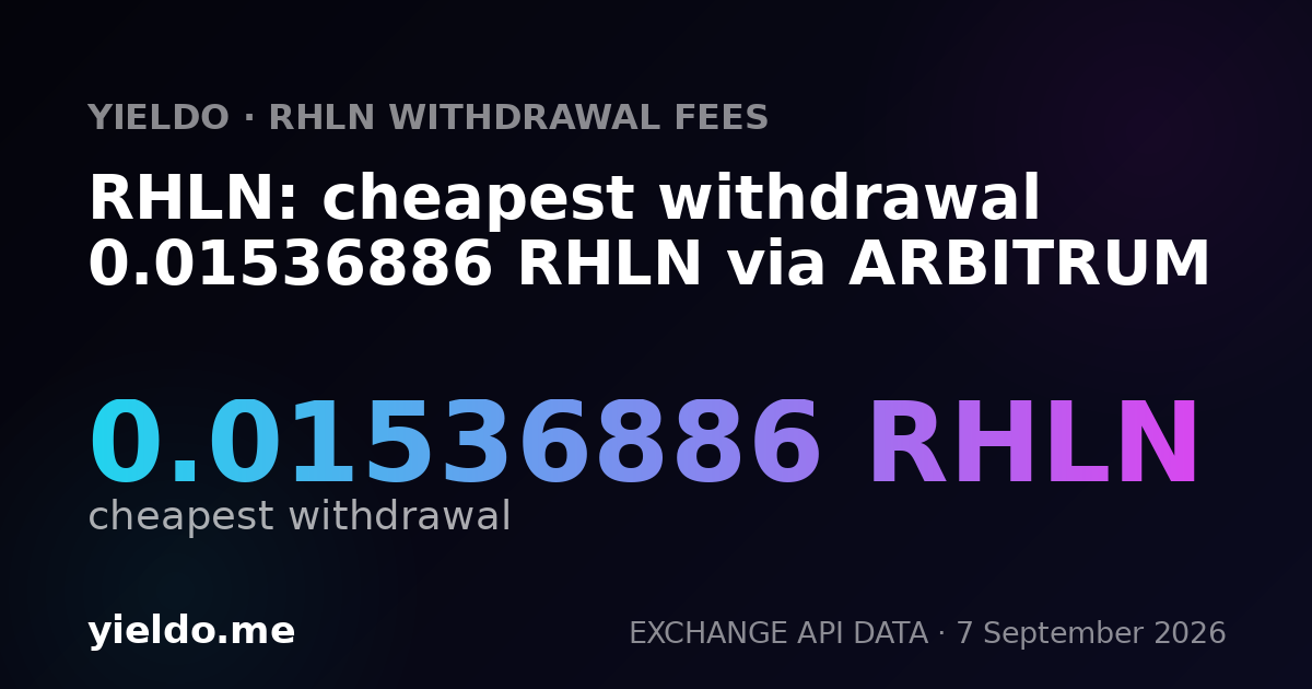 RHLN: cheapest withdrawal 0.01536886 RHLN via ARBITRUM