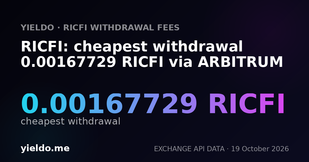 RICFI: cheapest withdrawal 0.00167729 RICFI via ARBITRUM