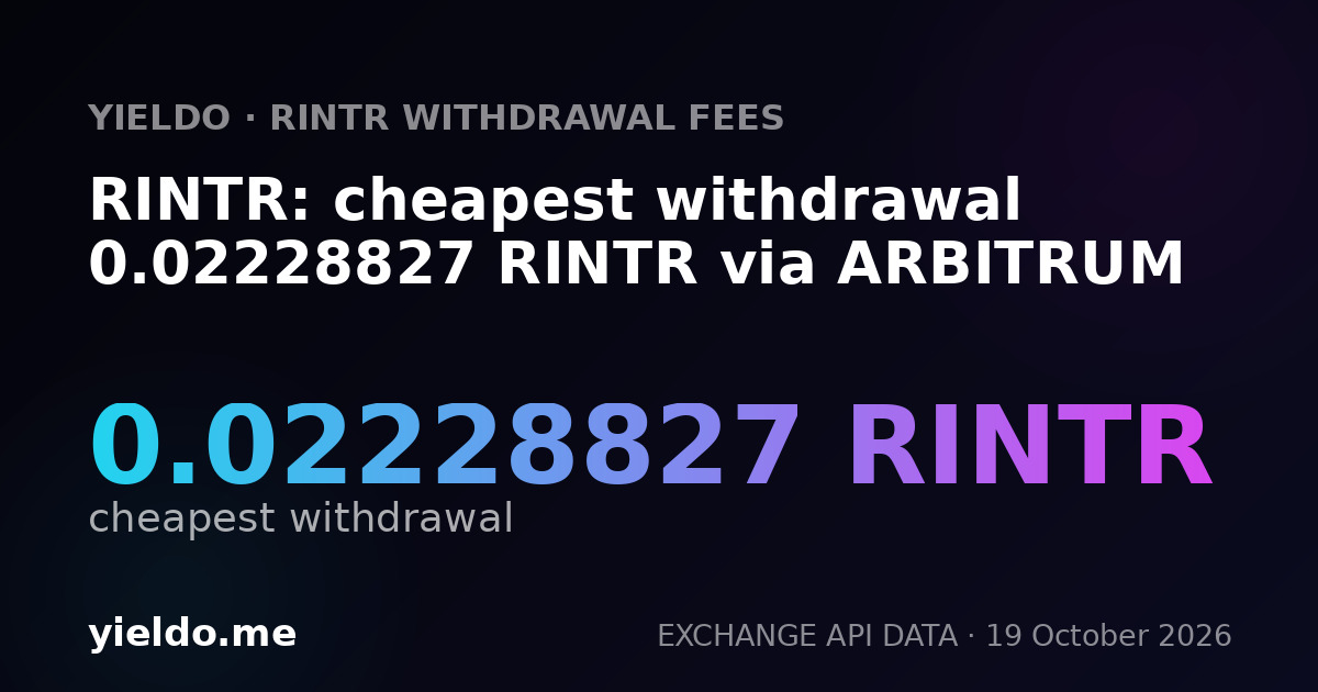 RINTR: cheapest withdrawal 0.02228827 RINTR via ARBITRUM