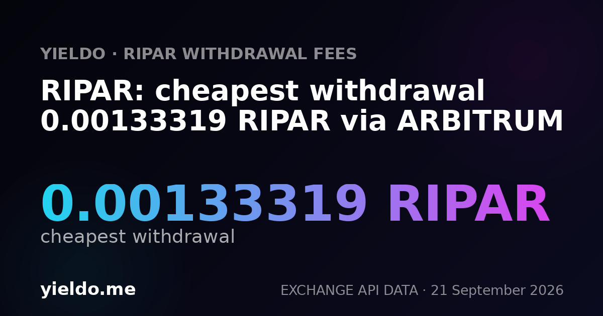 RIPAR: cheapest withdrawal 0.00133319 RIPAR via ARBITRUM
