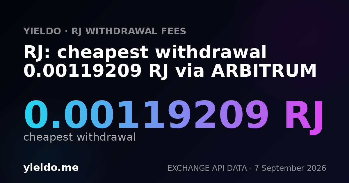 RJ: cheapest withdrawal 0.00119209 RJ via ARBITRUM