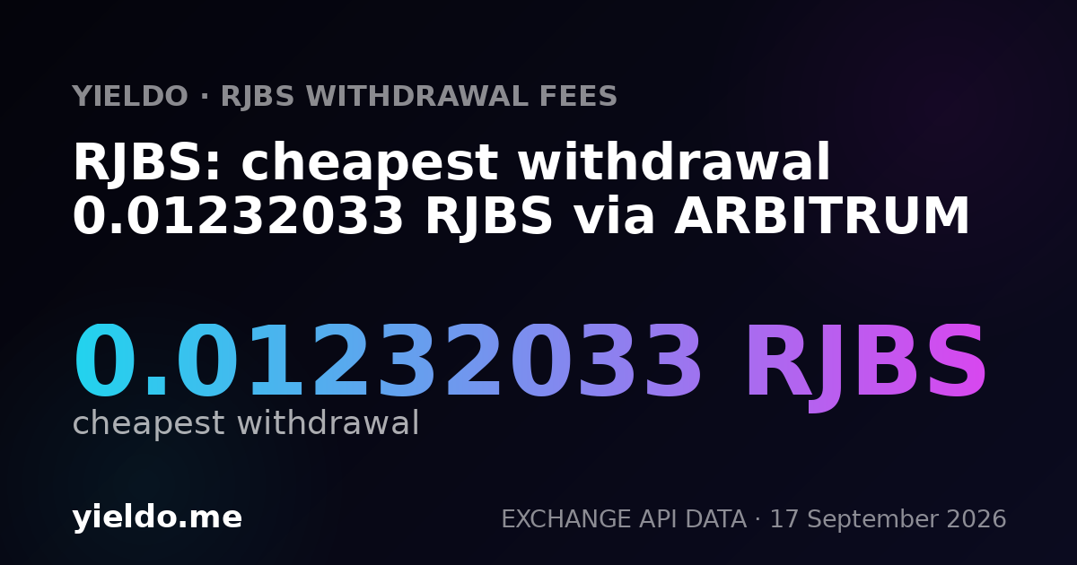 RJBS: cheapest withdrawal 0.01214575 RJBS via ARBITRUM
