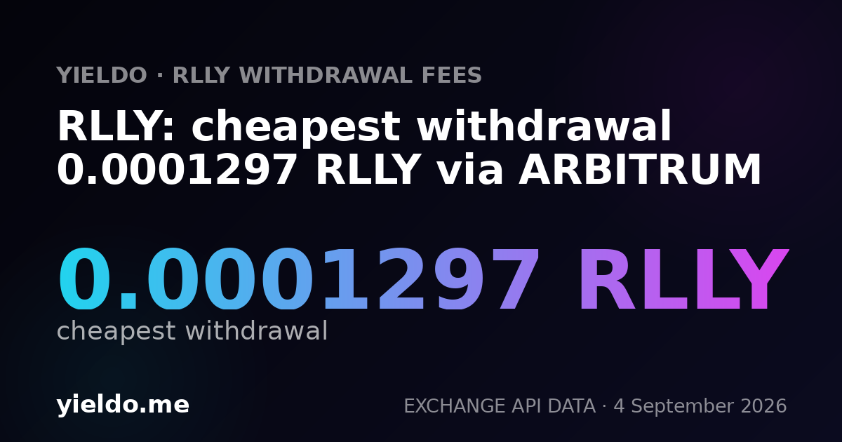 RLLY: cheapest withdrawal 0.0001297 RLLY via ARBITRUM