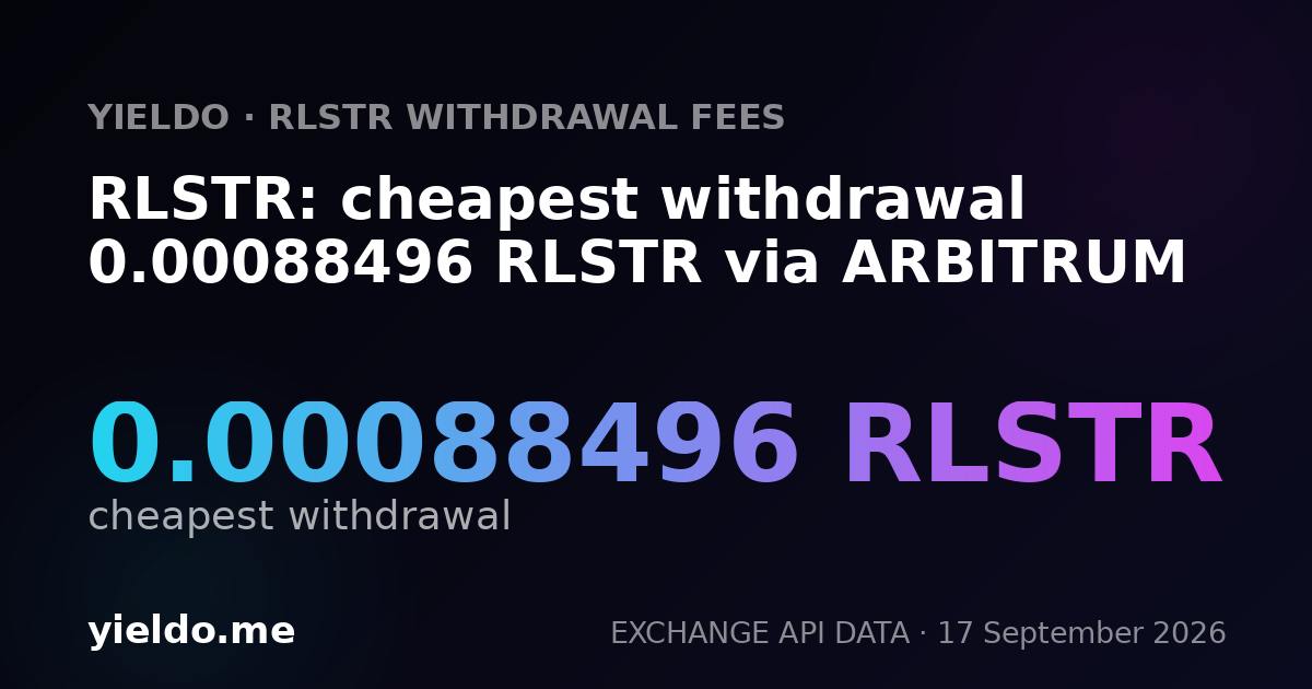 RLSTR: cheapest withdrawal 0.00088496 RLSTR via ARBITRUM