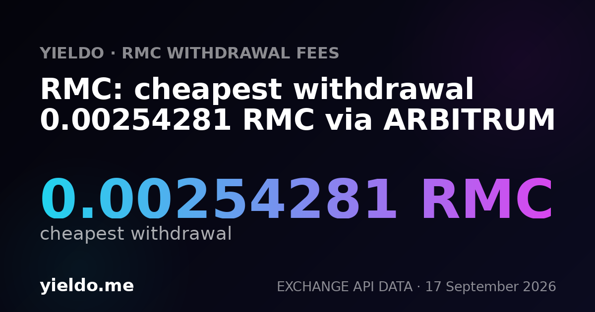 RMC: cheapest withdrawal 0.00254281 RMC via ARBITRUM