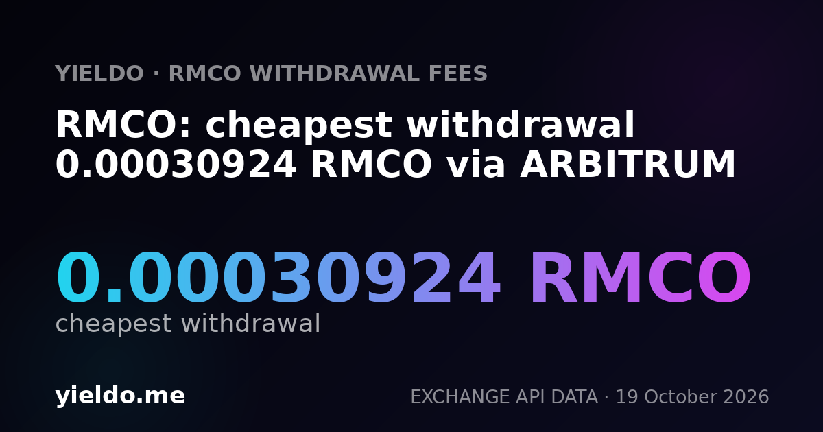 RMCO: cheapest withdrawal 0.00030924 RMCO via ARBITRUM