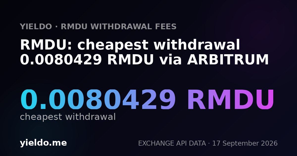 RMDU: cheapest withdrawal 0.0080429 RMDU via ARBITRUM