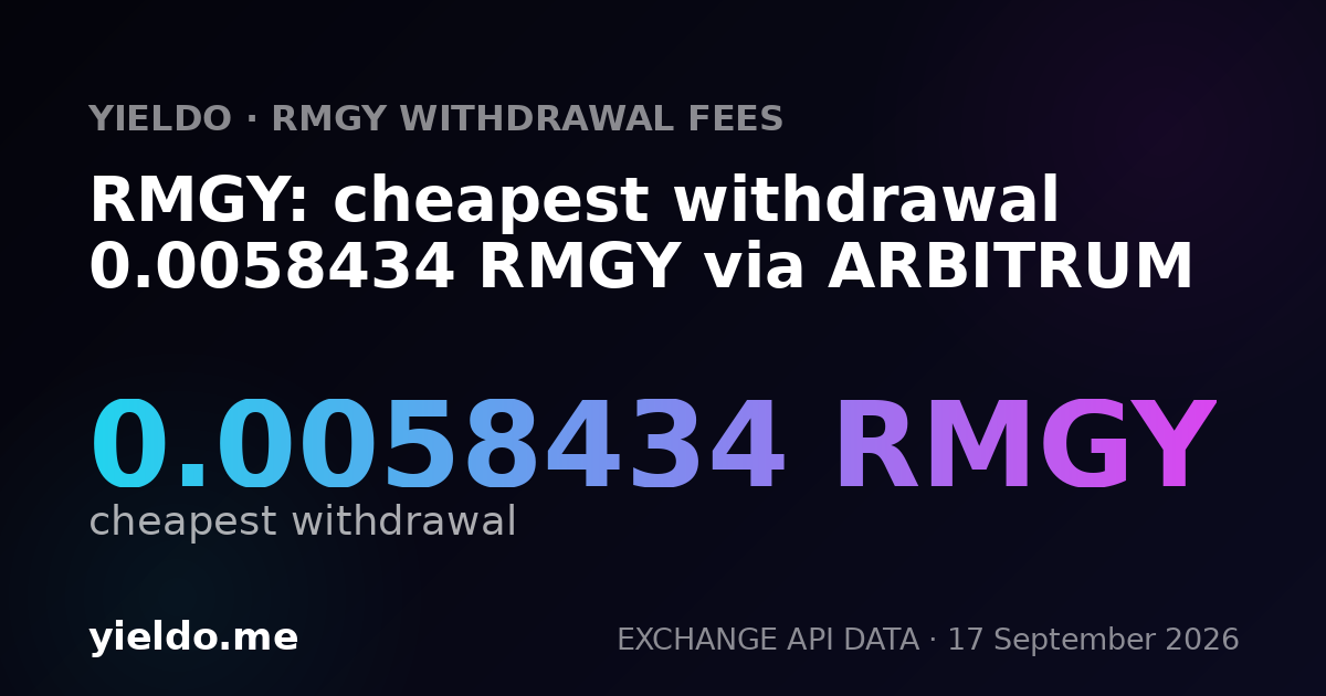 RMGY: cheapest withdrawal 0.00571211 RMGY via ARBITRUM
