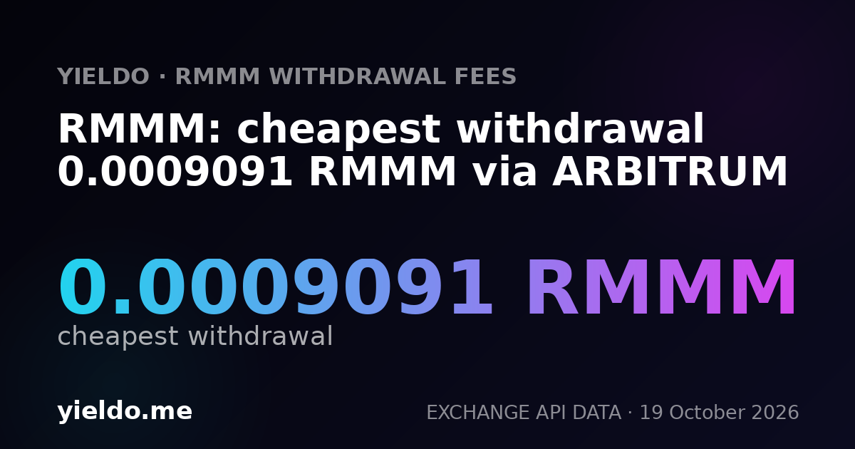 RMMM: cheapest withdrawal 0.0009091 RMMM via ARBITRUM