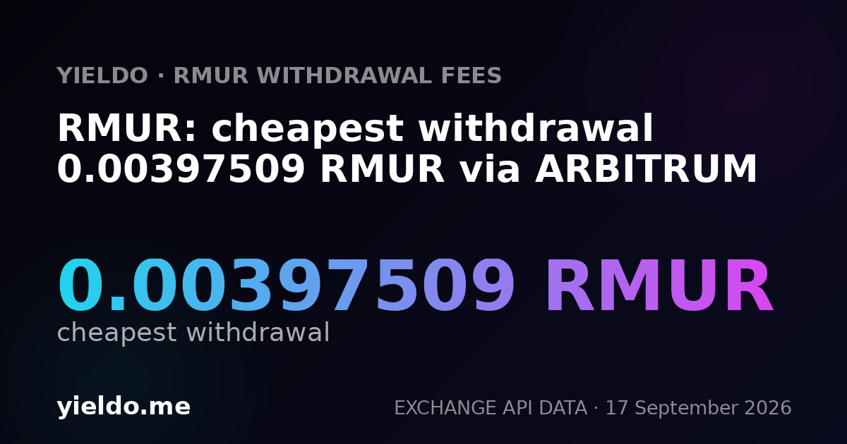RMUR: cheapest withdrawal 0.00394633 RMUR via ARBITRUM