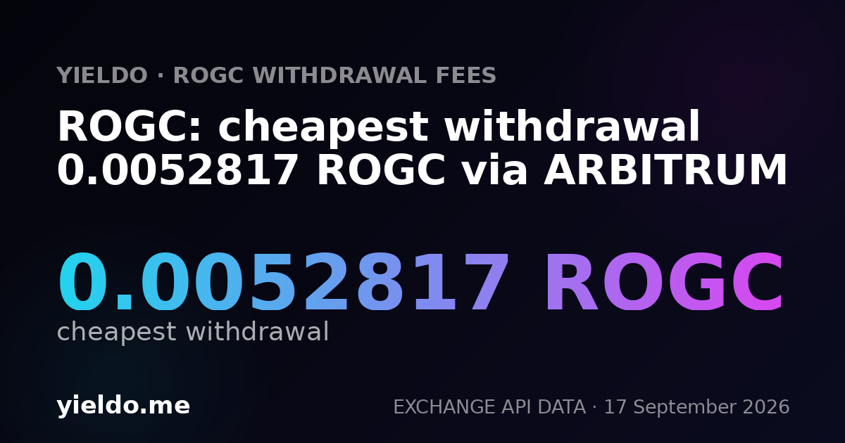 ROGC: cheapest withdrawal 0.0052817 ROGC via ARBITRUM