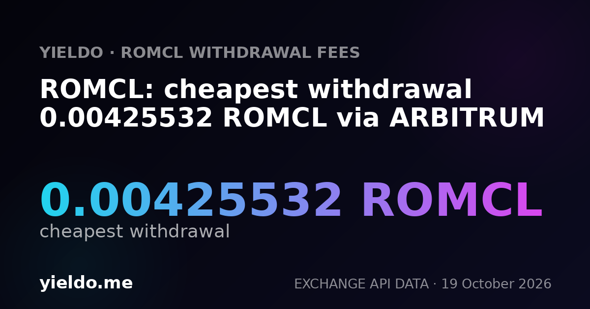 ROMCL: cheapest withdrawal 0.00425532 ROMCL via ARBITRUM