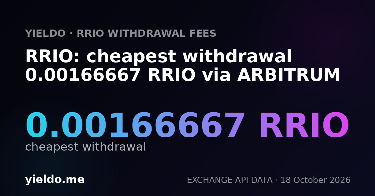 RRIO: cheapest withdrawal 0.00166667 RRIO via ARBITRUM