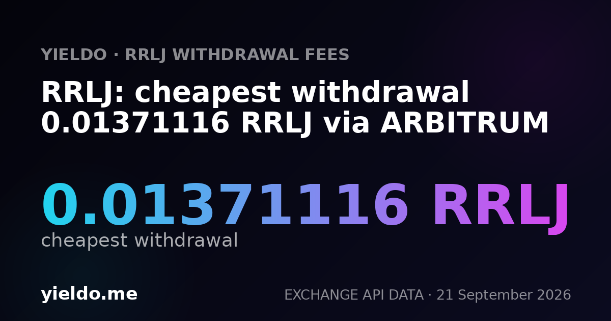 RRLJ: cheapest withdrawal 0.01371116 RRLJ via ARBITRUM