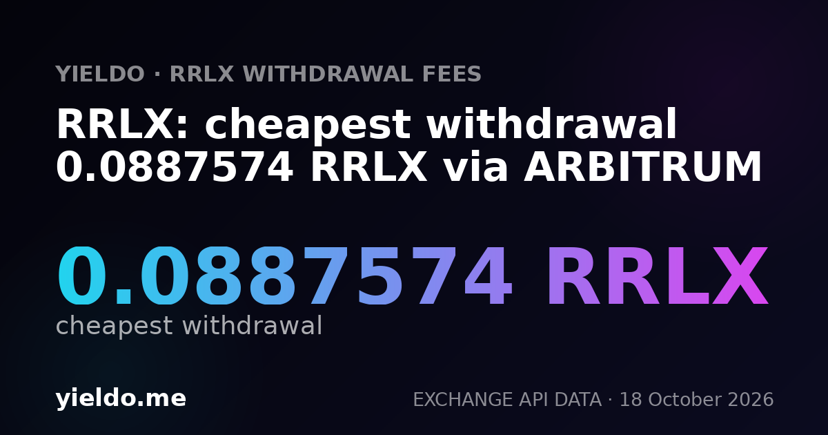 RRLX: cheapest withdrawal 0.0887574 RRLX via ARBITRUM