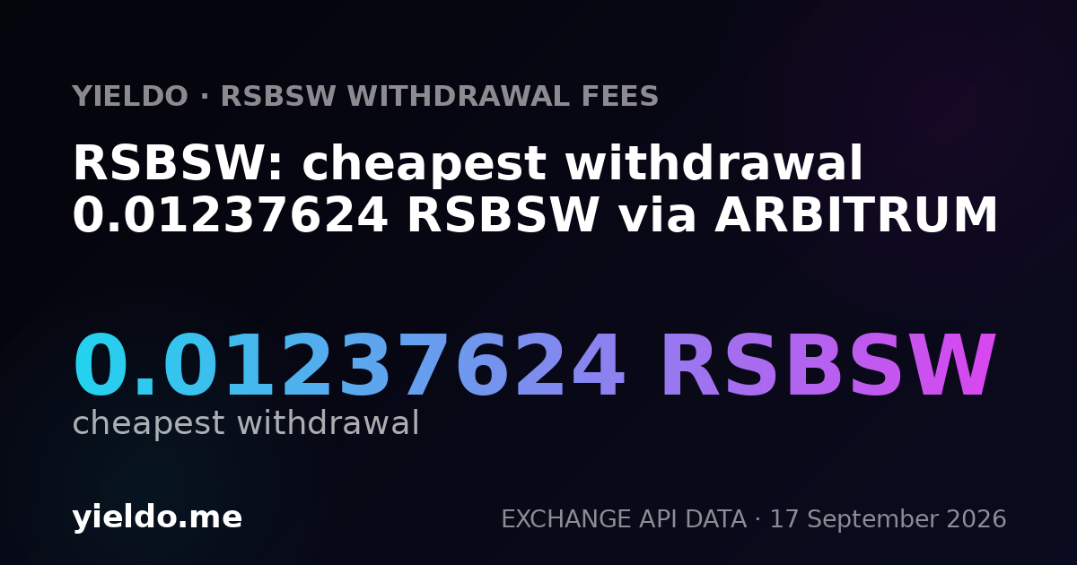 RSBSW: cheapest withdrawal 0.01237624 RSBSW via ARBITRUM