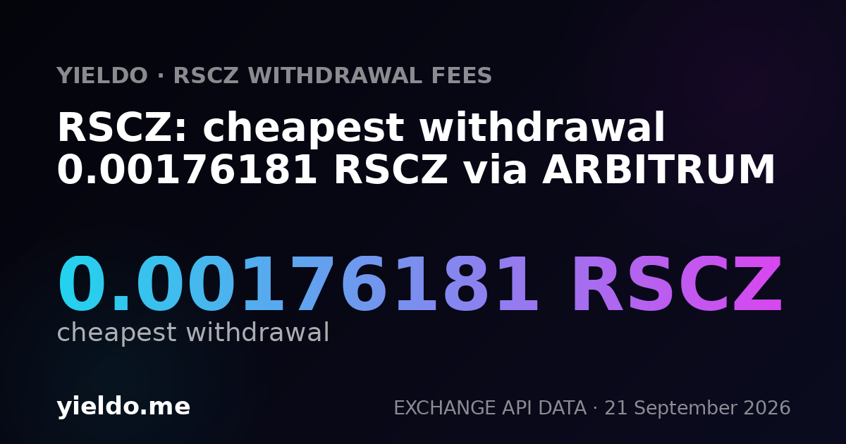 RSCZ: cheapest withdrawal 0.00176181 RSCZ via ARBITRUM