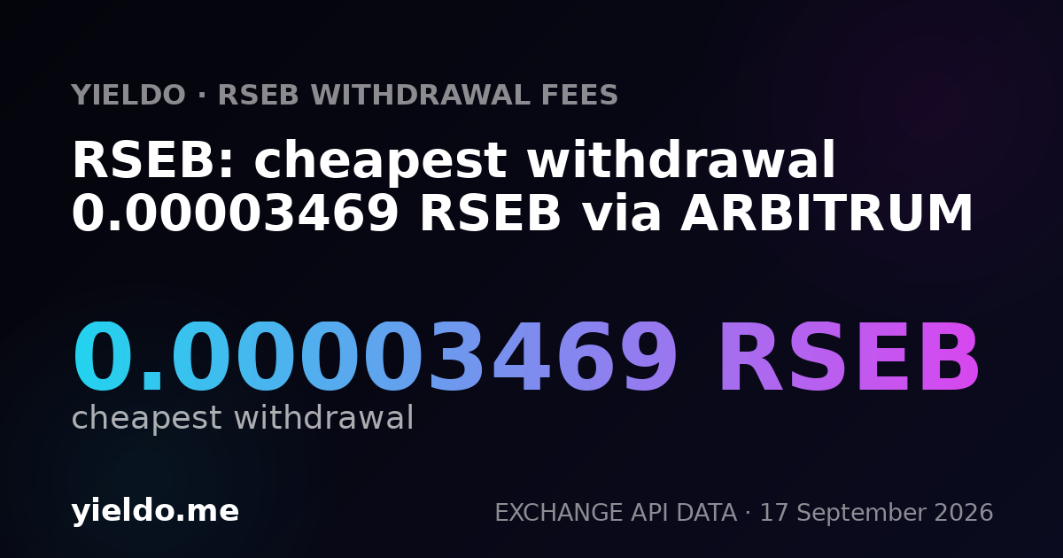 RSEB: cheapest withdrawal 0.00003469 RSEB via ARBITRUM