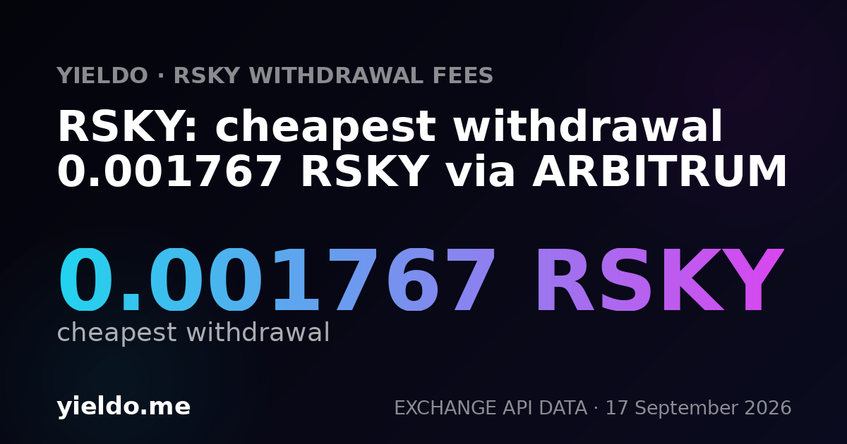 RSKY: cheapest withdrawal 0.001767 RSKY via ARBITRUM