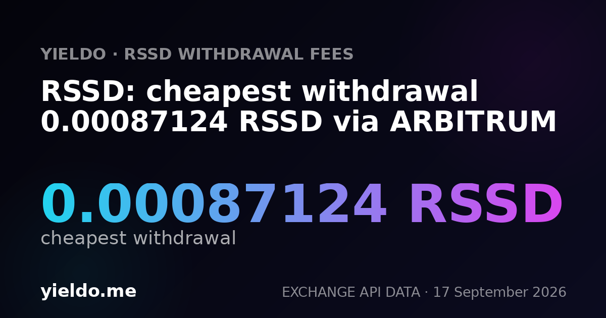 RSSD: cheapest withdrawal 0.00087124 RSSD via ARBITRUM