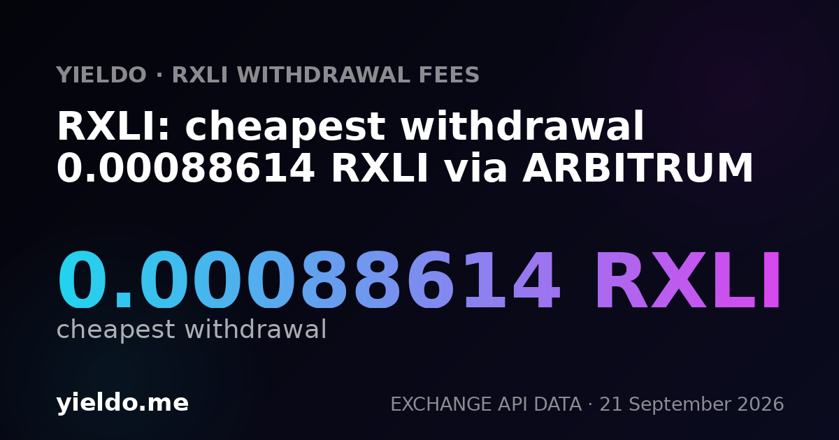 RXLI: cheapest withdrawal 0.00088614 RXLI via ARBITRUM