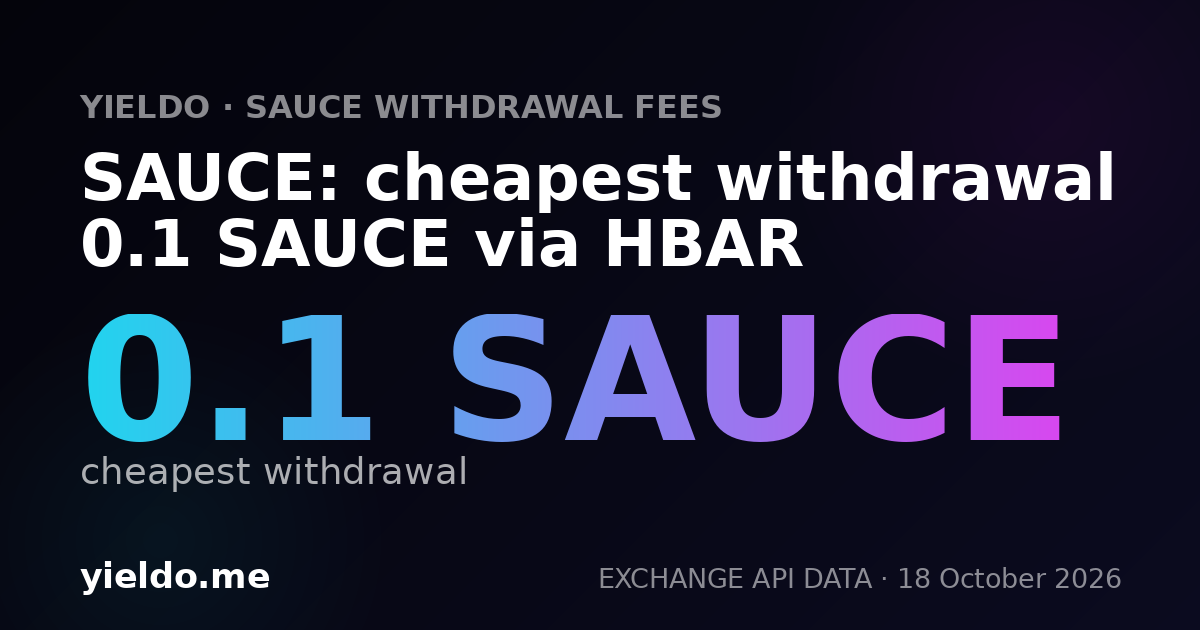 SAUCE: cheapest withdrawal 0.1 SAUCE via HBAR