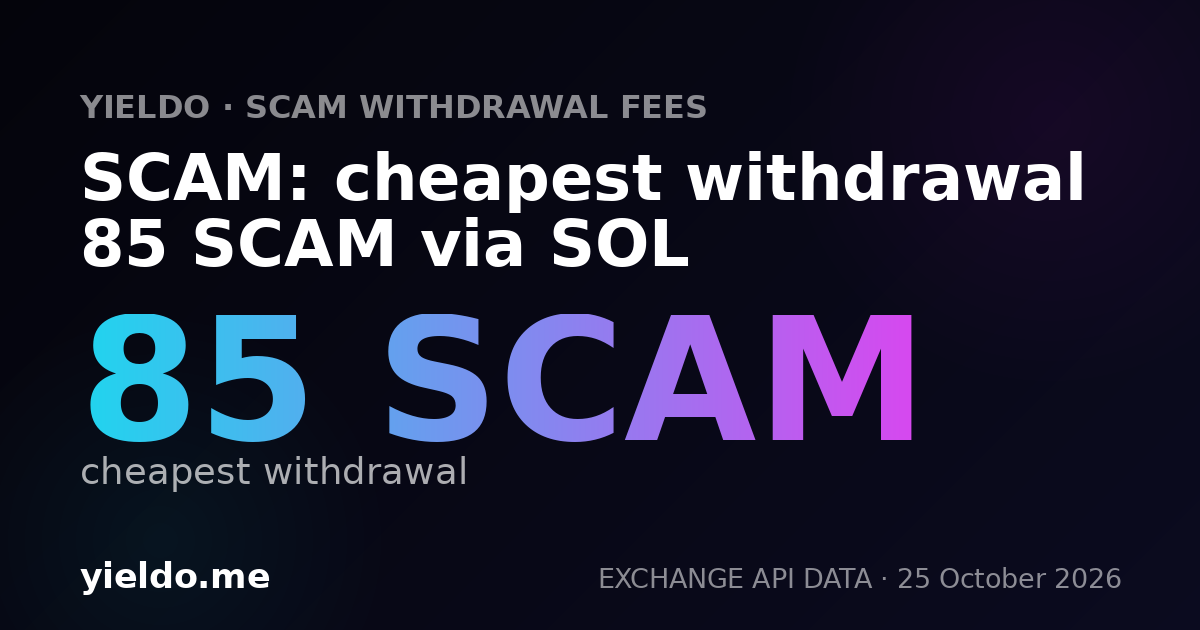 SCAM: cheapest withdrawal 85 SCAM via SOL