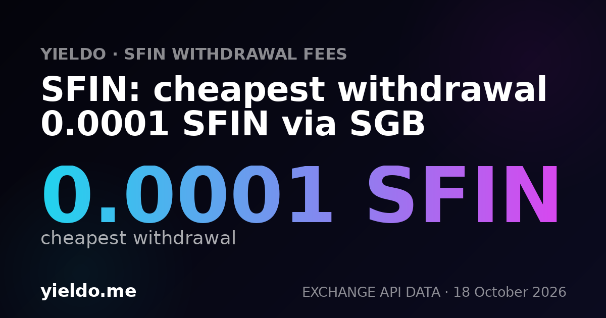SFIN: cheapest withdrawal 0.0001 SFIN via SGB