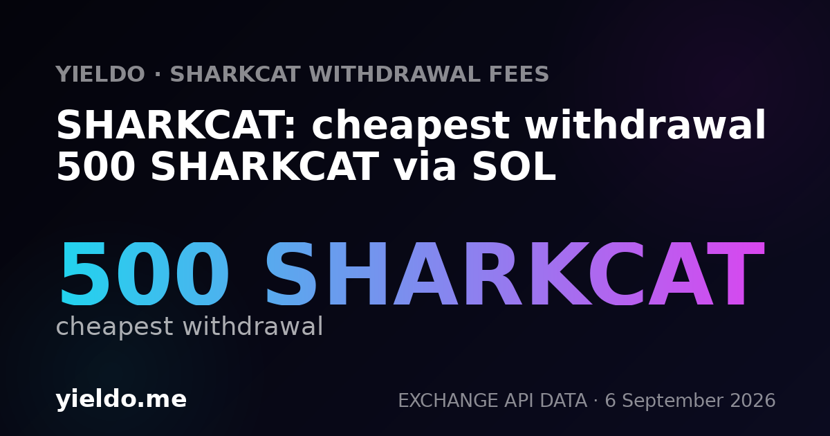 SHARKCAT: cheapest withdrawal 500 SHARKCAT via SOL