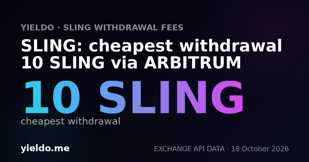 SLING: cheapest withdrawal 10 SLING via ARBITRUM