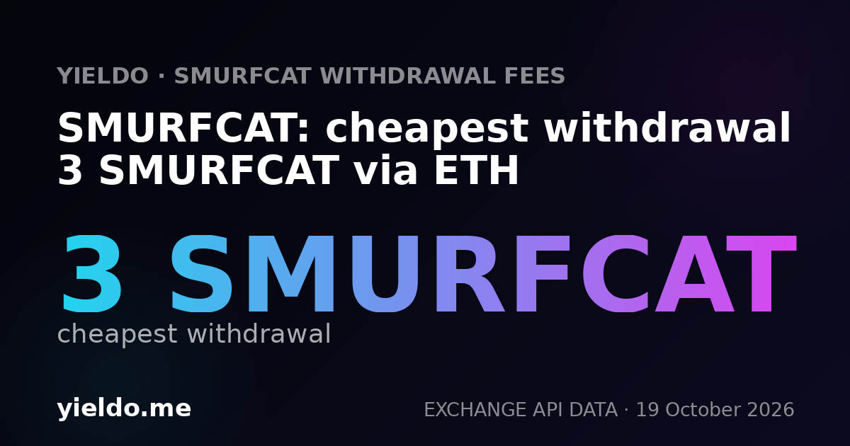 SMURFCAT: cheapest withdrawal 3 SMURFCAT via ETH