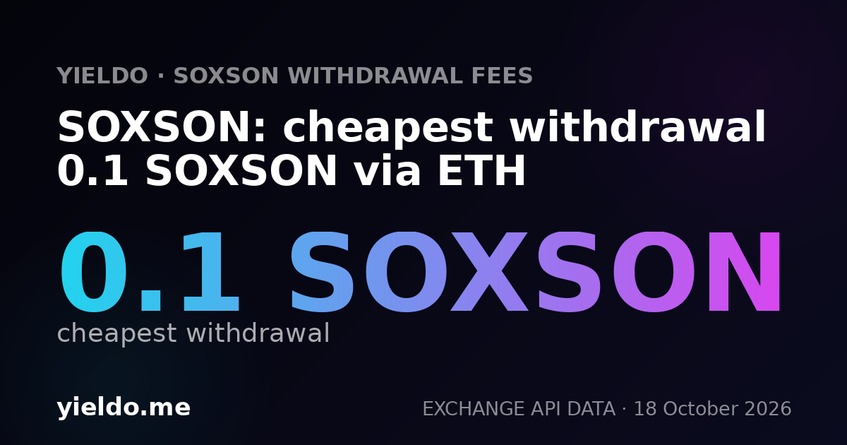 SOXSON: cheapest withdrawal 0.1 SOXSON via ETH