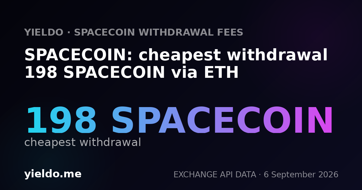 SPACECOIN: cheapest withdrawal 196 SPACECOIN via ETH