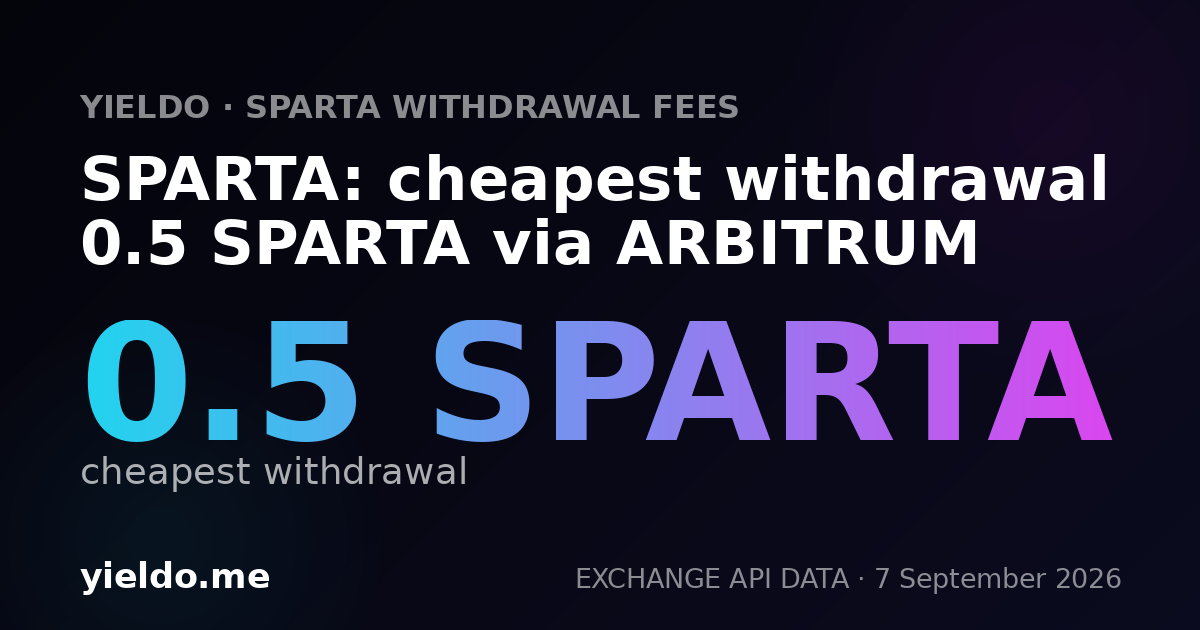 SPARTA: cheapest withdrawal 0.5 SPARTA via ARBITRUM