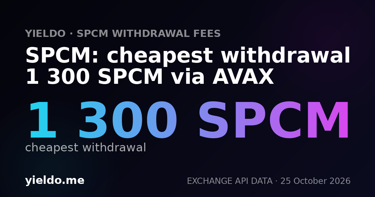 SPCM: cheapest withdrawal 1 300 SPCM via AVAX