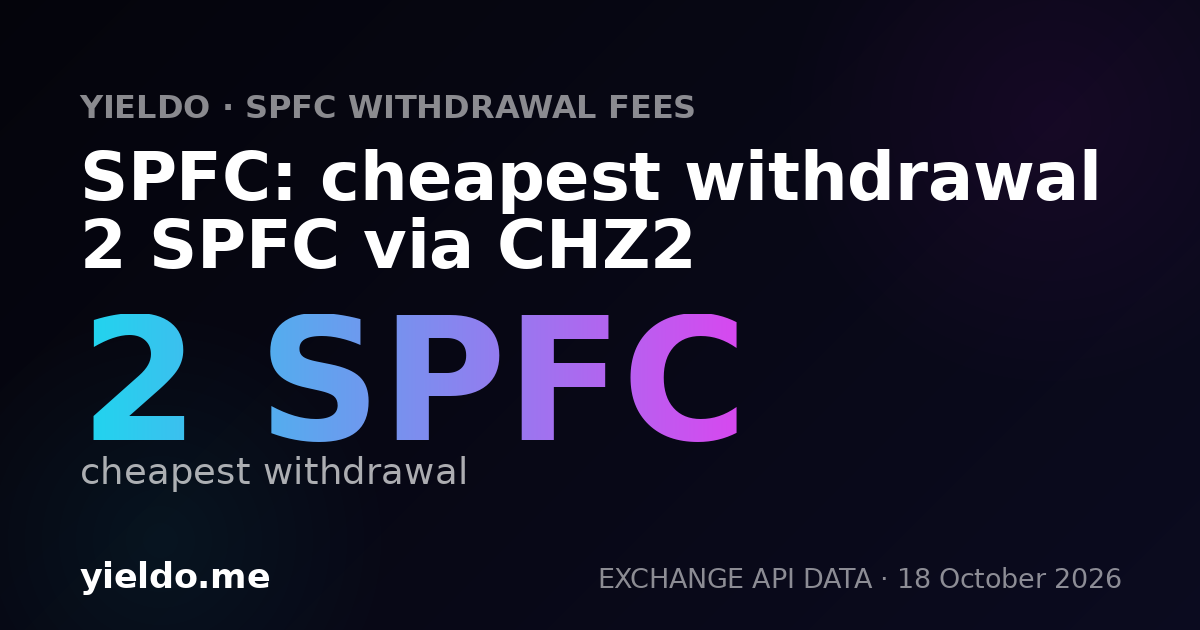SPFC: cheapest withdrawal 2 SPFC via CHZ2